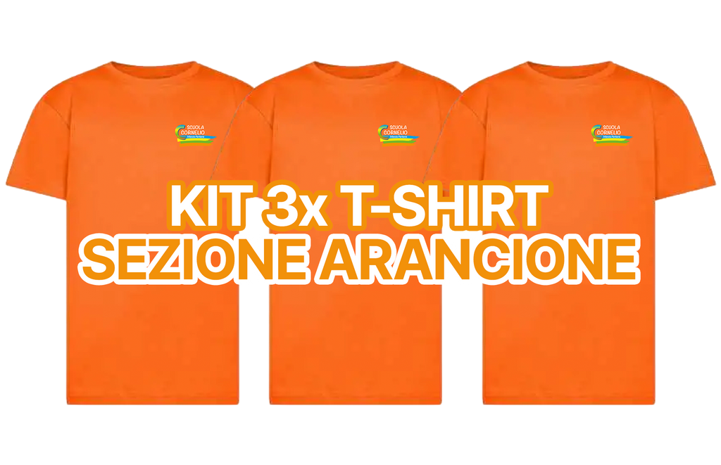 Kit 3x T-Shirt (Sezione Arancione) - SCUOLA CORNELIO